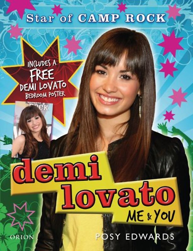 Demi Lovato: Me and You - Posy Edwars [inkl. Poster]