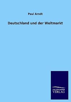 Deutschland und der Weltmarkt