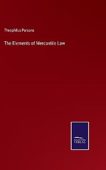 The Elements of Mercantile Law