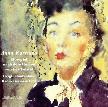 Anna Karenina. Hörspielfassung