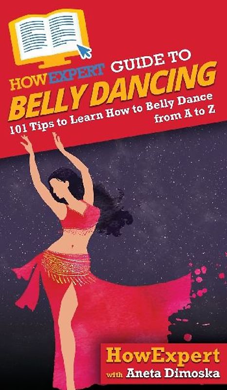 HowExpert Guide to Belly Dancing