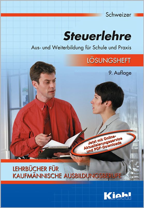 Steuerlehre. Aus- und Weiterbildung für Schule und Praxis / Lösungsheft