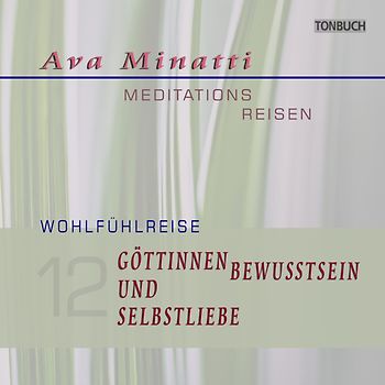 Göttinnenbewusstsein und Selbstliebe - CD12