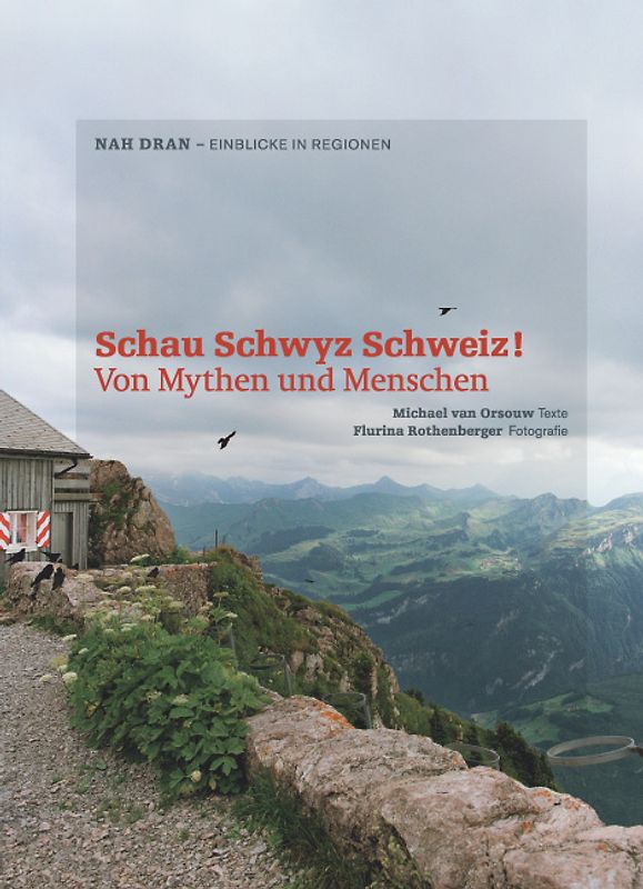 Schau Schwyz Schweiz!