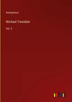 Michael Tresidder: Vol. 2