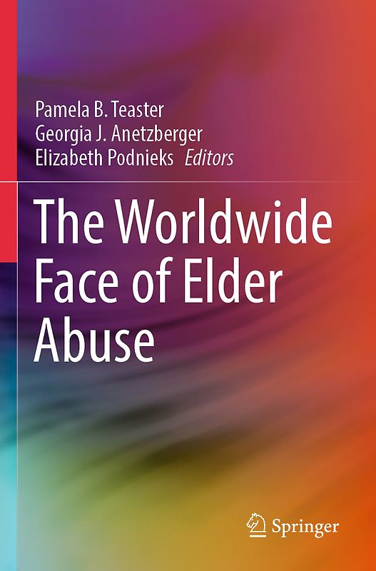 The Worldwide Face of Elder Abuse