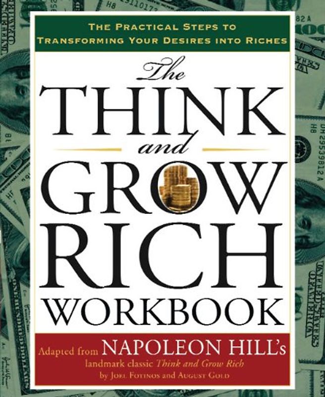 The Think and Grow Rich Workbook (Tarcher Master Mind Editions) - Hill, Napoleon
