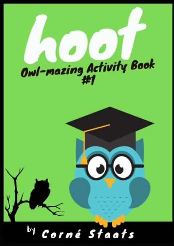 Hoot: Owl-mazing Activity Book #1