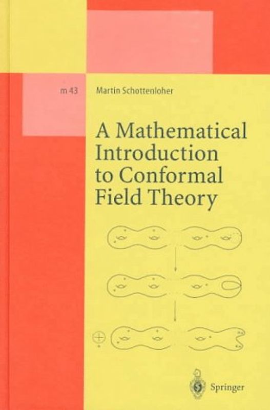 A Mathematical Introduction to Conformal Field Theory