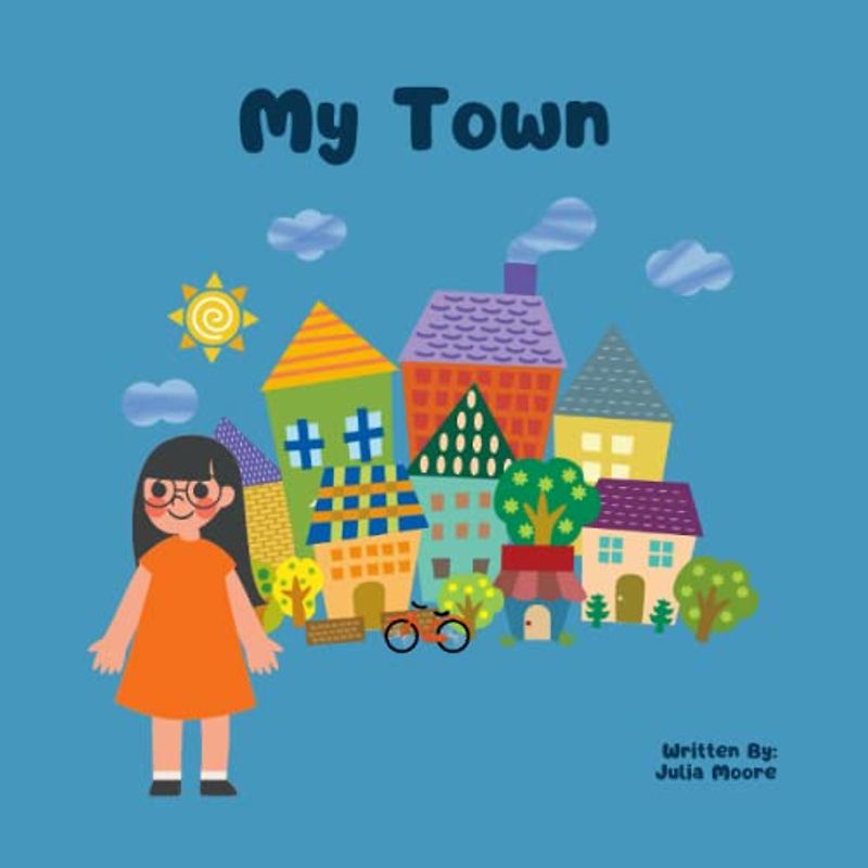 My Town: Your Child's Community