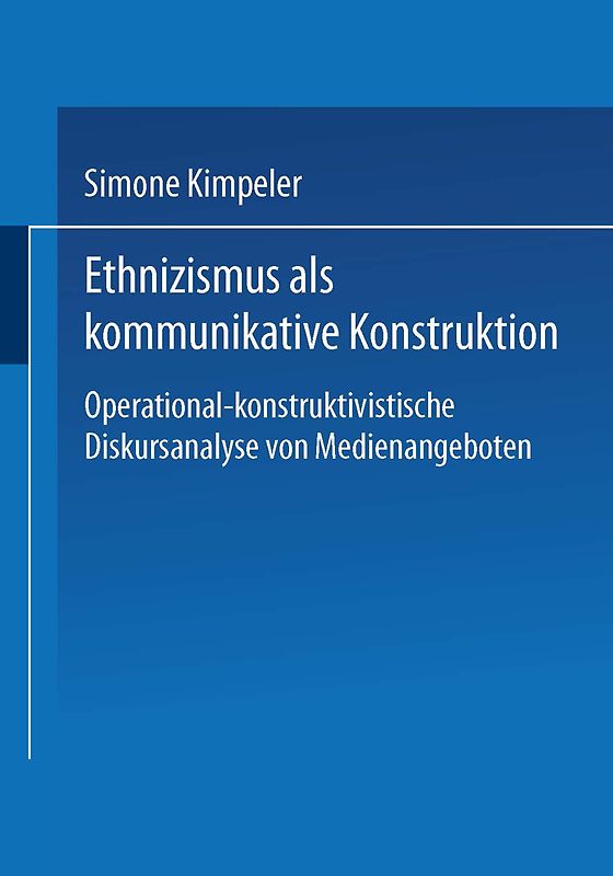 Ethnizismus als kommunikative Konstruktion