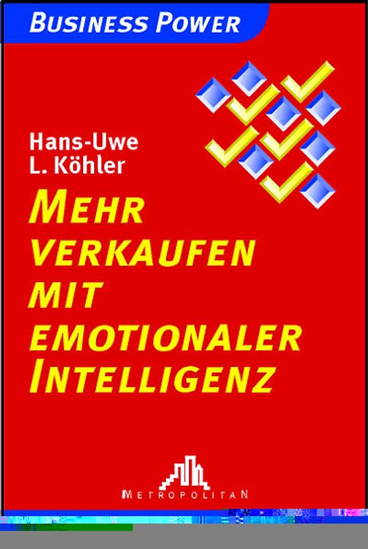 Mehr verkaufen mit emotionaler Intelligenz