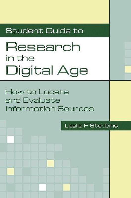 Student Guide to Research in the Digital Age