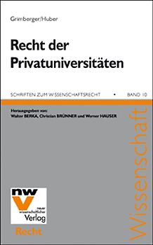 Das Recht der Privatuniversitäten