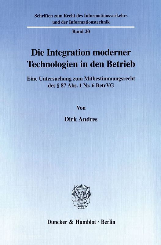 Die Integration moderner Technologien in den Betrieb.