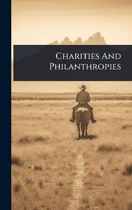 Charities And Philanthropies
