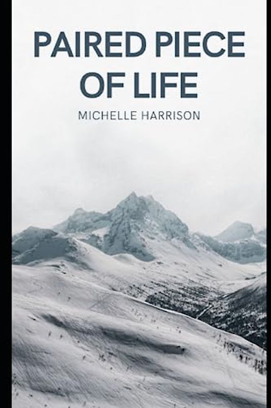 Paired Piece Of Life