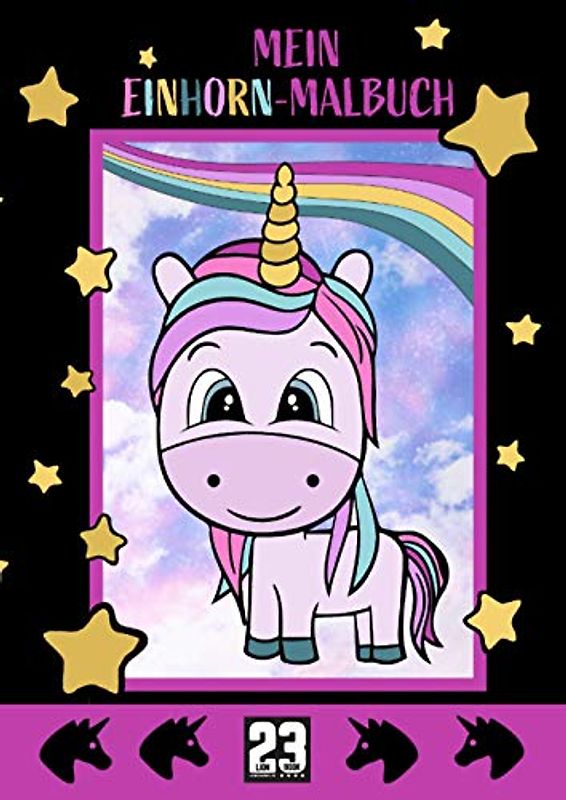 MEIN EINHORN-MALBUCH: 33 zauberhafte Einhörner zum Ausmalen | A4 Ausmalbilder für Mädchen von 5 bis 10 Jahren