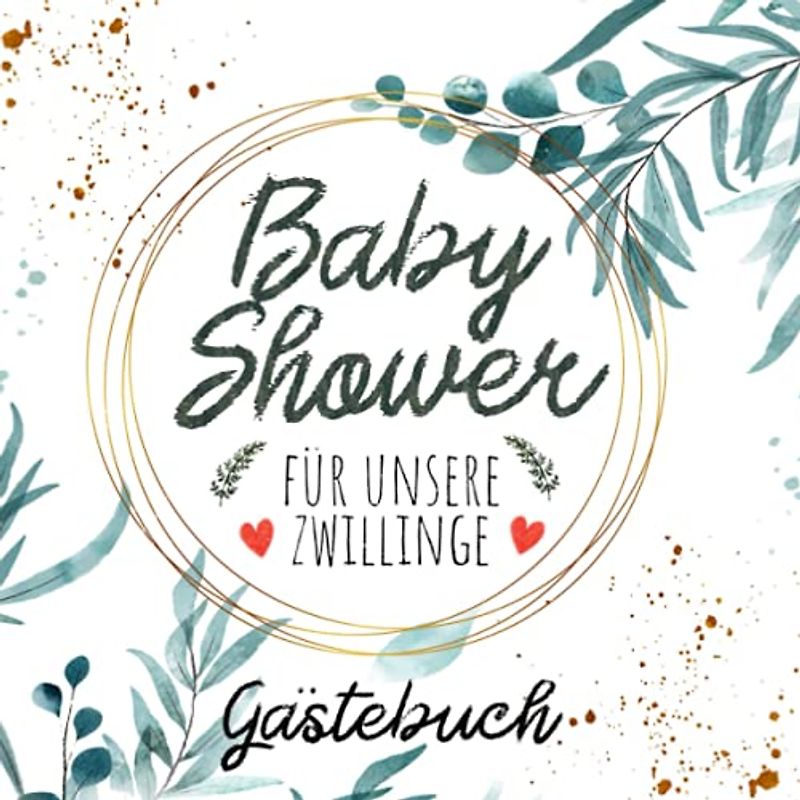 BABY SHOWER GÄSTEBUCH: Für unsere Zwillinge ✦ Mit Farbe ✦ Gästebuch ✦