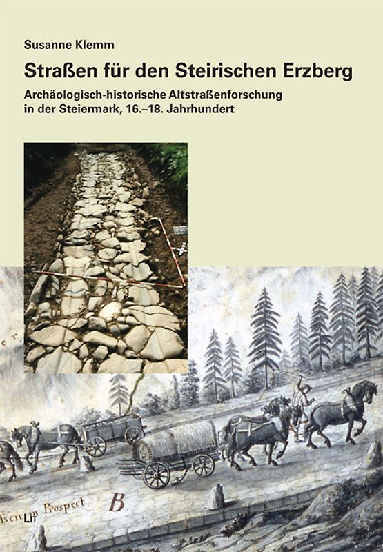 Straßen für den Steirischen Erzberg