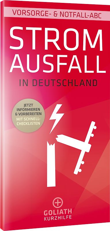 STROMAUSFALL in Deutschland – Vorsorge- & Notfall-ABC