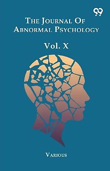 The Journal Of Abnormal Psychology Vol. X
