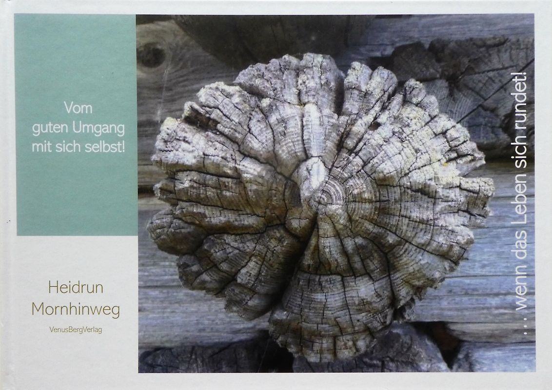 Vom guten Umgang mit sich selbst