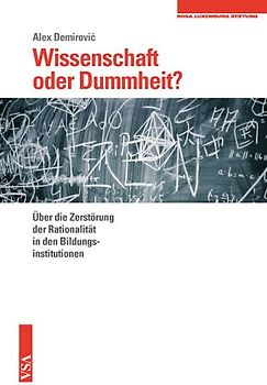 Wissenschaft oder Dummheit?