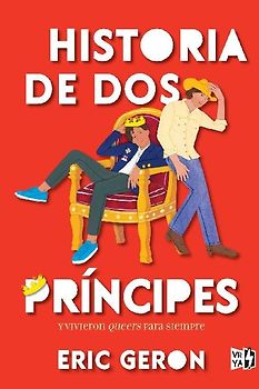 Historia de dos príncipes (A Tale of two Princes)