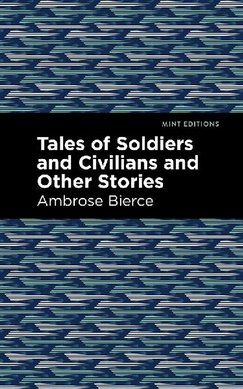 Tales of Soldiers and Civilians