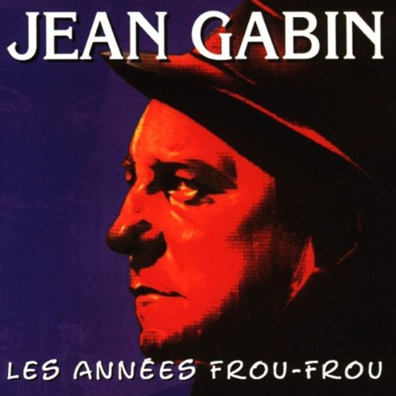 Jean Gabin - Jean Gabin