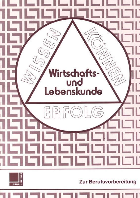 Wirtschafts- und Lebenskunde