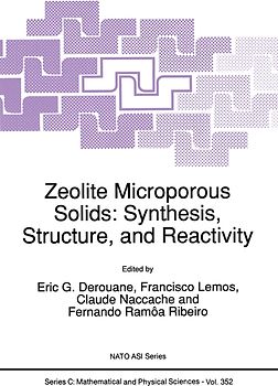 Zeolite Microporous Solids: Synthesis, Structure, and Reactivity