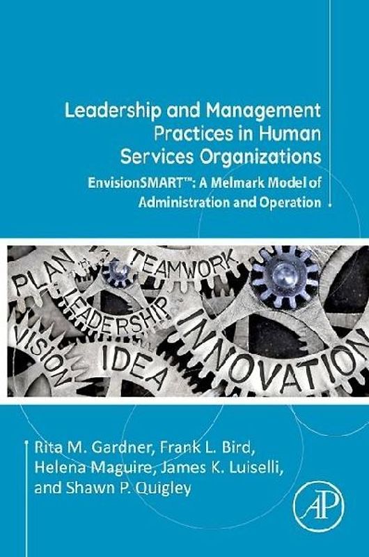 Leadership and Management Practices in Human Services Organizations