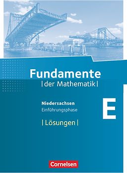 Fundamente der Mathematik - Niedersachsen ab 2015 - Einführungsphase