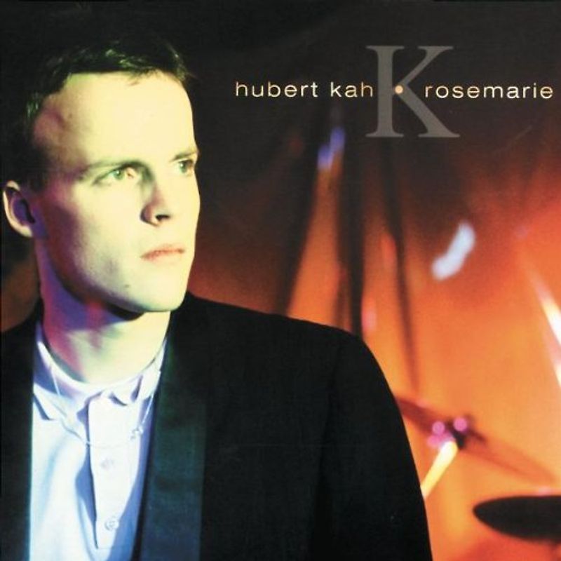 Hubert Kah - Rosemarie