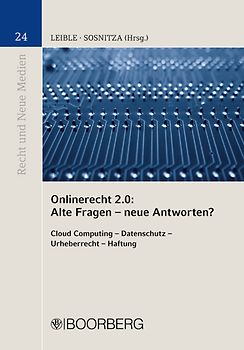 Onlinerecht 2.0: Alte Fragen - neue Antworten?