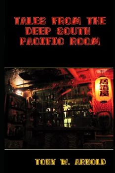 Tales From the Deep South Pacific Room (The Whisanant Mythos, Band 11)
