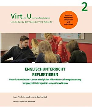 Englischunterricht reflektieren, Band 2: Videobasierte Lernmodule für die Lehramtsausbildung