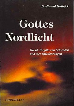 Gottes Nordlicht