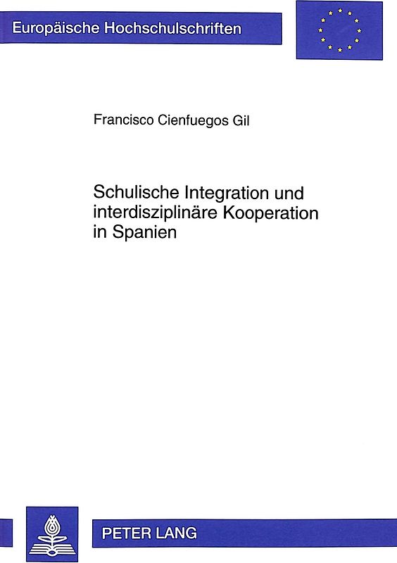 Schulische Integration und interdisziplinäre Kooperation in Spanien