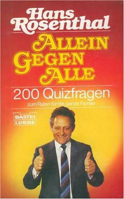 Allein gegen Alle. 200 Quizfragen