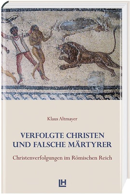 Verfolgte Christen und falsche Märtyrer