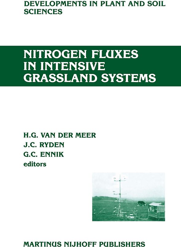 Nitrogen Fluxes in Intensive Grassland Systems
