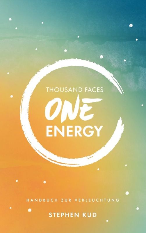 Thousand Faces - One Energy