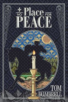 No Place for Peace: Pillars of Peace: Book II