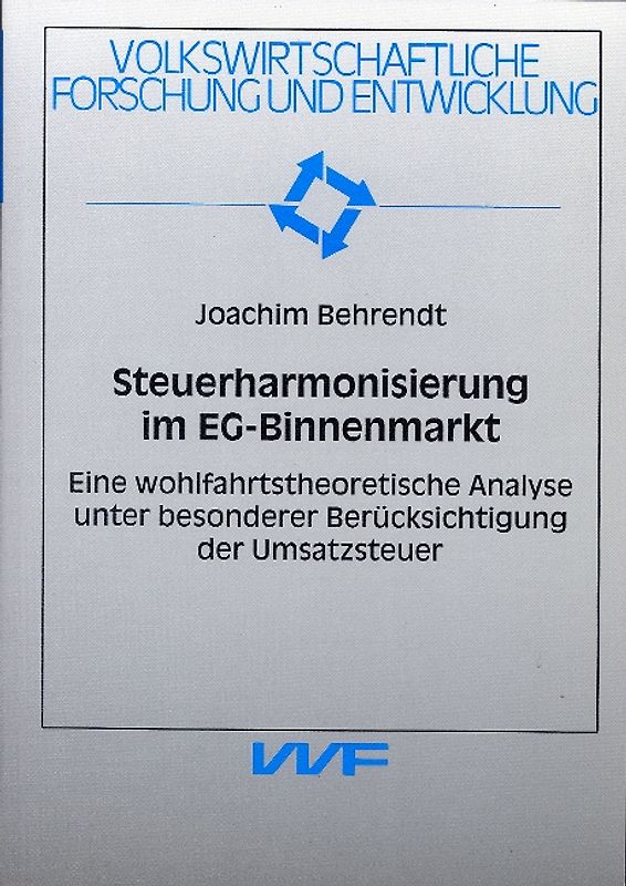 Steuerharmonisierung im EG-Binnenmarkt
