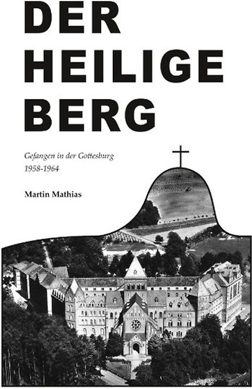 Der heilige Berg