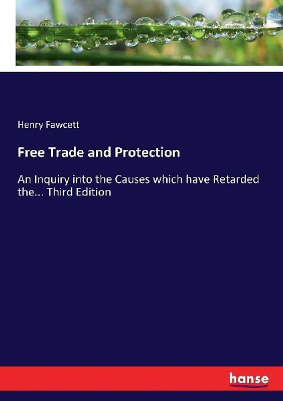 Free Trade and Protection