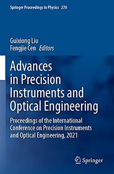 Advances in Precision Instruments and Optical Engineering
